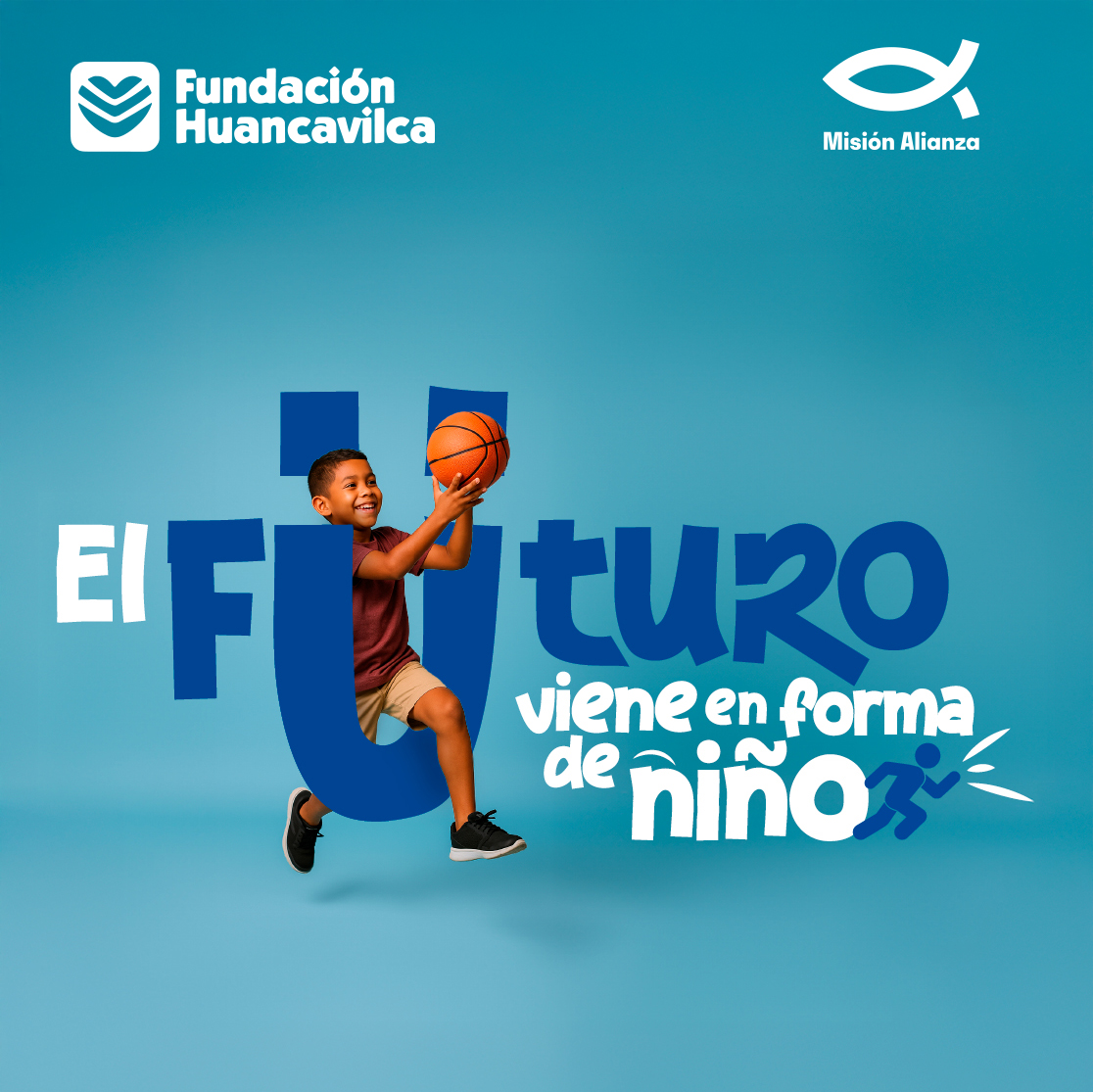 Proteger la infancia es cuidar el futuro. La campaña “El Futuro Viene en Forma de Niño"